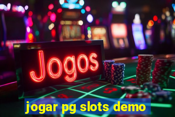 jogar pg slots demo